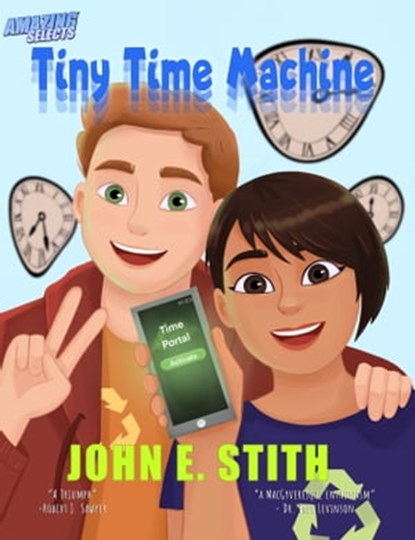 Tiny Time Machine, John E. Stith - Ebook - 9781005285449