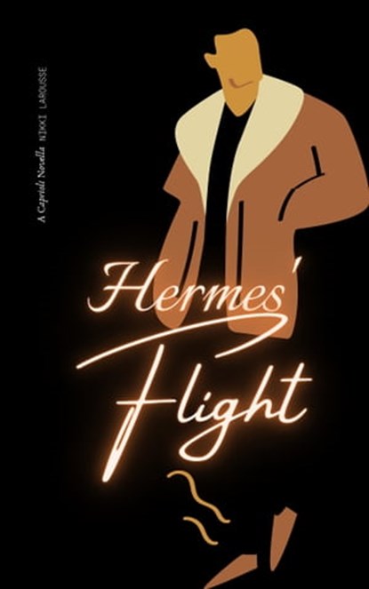 Hermes' Flight, Nikki Larousse - Ebook - 9781005299453