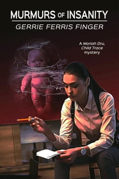 Murmurs of Insanity, Gerrie Ferris Finger - Ebook - 9781005330934