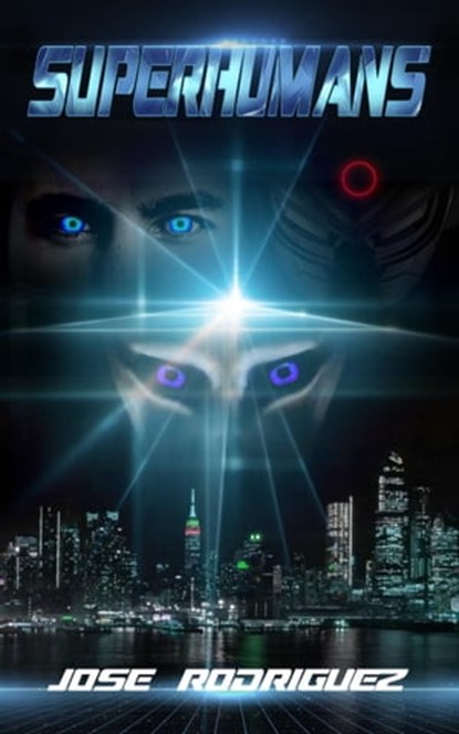 Superhumans, Jose Rodriguez - Ebook - 9781005349837