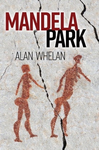 Mandela Park, Alan Whelan - Ebook - 9781005357917