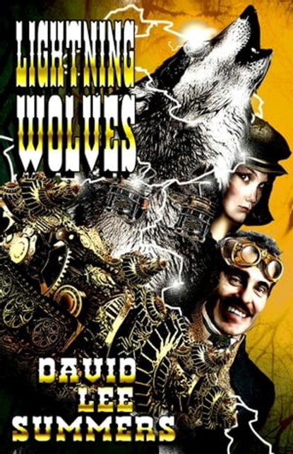 Lightning Wolves, David Lee Summers - Ebook - 9781005386597