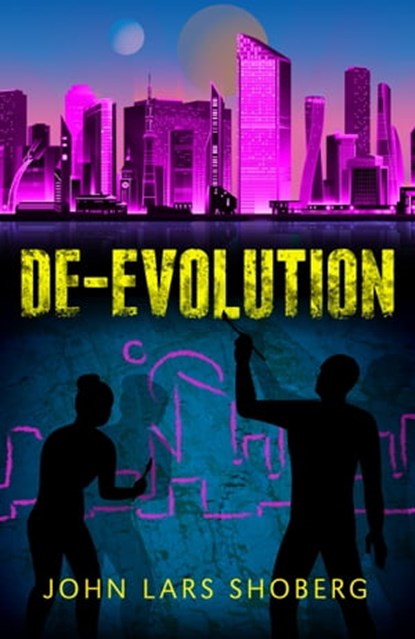 De-Evolution, John Lars Shoberg - Ebook - 9781005398330