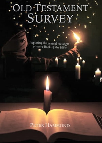 The Old Testament Survey, Dr. Peter Hammond - Ebook - 9781005407148