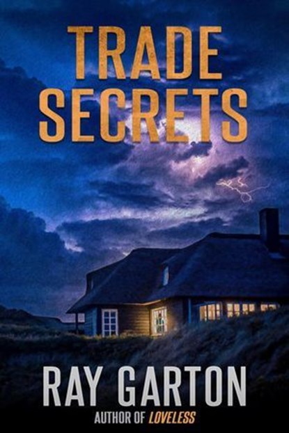 Trade Secrets, Ray Garton - Ebook - 9781005416850