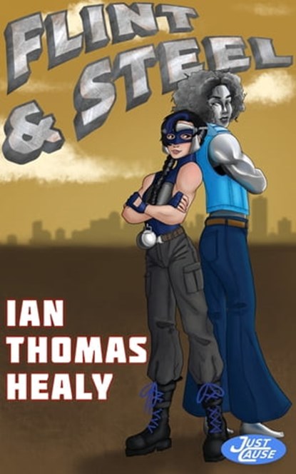 Flint and Steel, Ian Thomas Healy - Ebook - 9781005420871