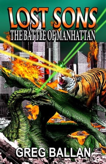 Lost Sons: The Battle of Manhattan, Greg Ballan - Ebook - 9781005433802