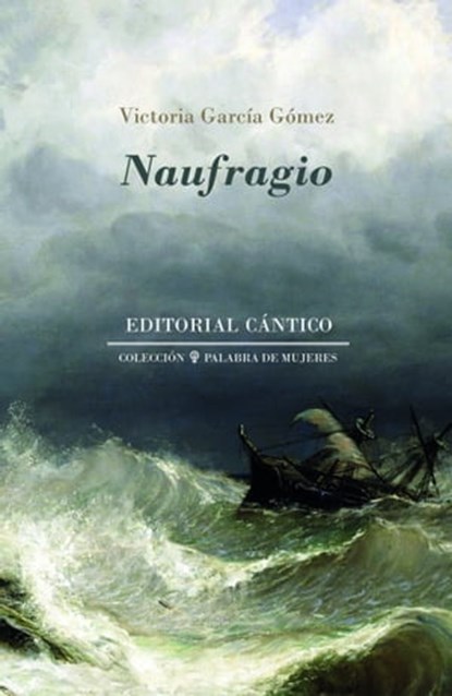 Naufragio, Victoria García Gómez - Ebook - 9781005441616