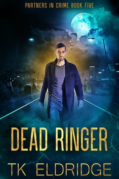 Dead Ringer, TK Eldridge - Ebook - 9781005443160