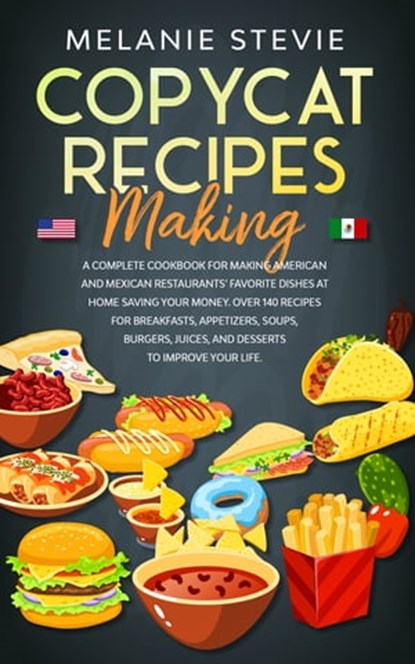 Copycat Recipes Making, Melanie Stevie - Ebook - 9781005451691