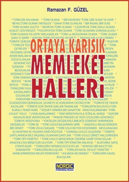 Ortaya Karışık Memleket Halleri, Ramazan F. Güzel - Ebook - 9781005475499