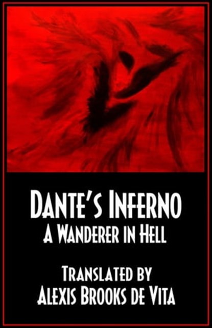Dante's Inferno: A Wanderer in Hell, Alexis Brooks de Vita - Ebook - 9781005496265