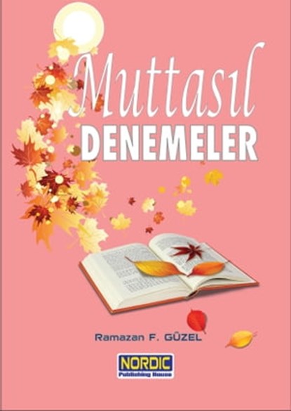 Muttasıl Denemeler, Ramazan F. Güzel - Ebook - 9781005501648