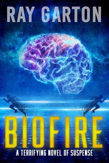 Biofire, Ray Garton - Ebook - 9781005516727