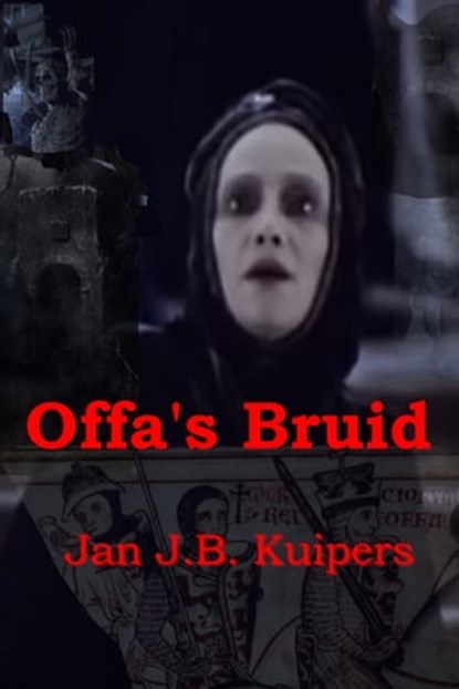 Offa's Bruid, Jan J.B. Kuipers - Ebook - 9781005588458