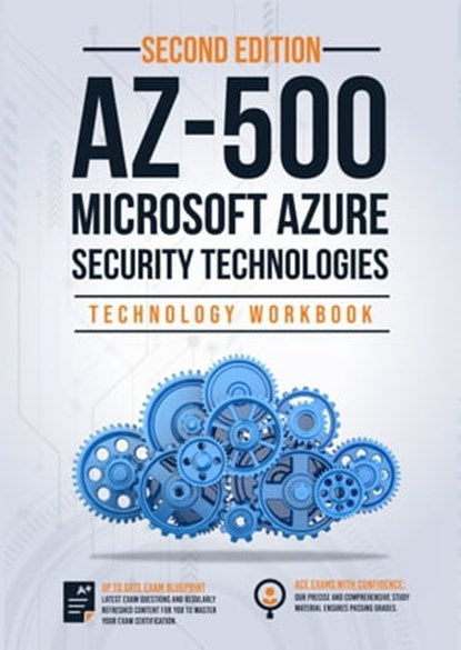 AZ-500: Microsoft Azure Security Technologies, IP Specialist - Ebook - 9781005635220