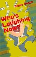 Who's Laughing Now?