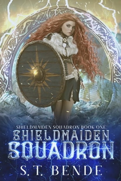 Shieldmaiden Squadron, S.T. Bende - Ebook - 9781005671693