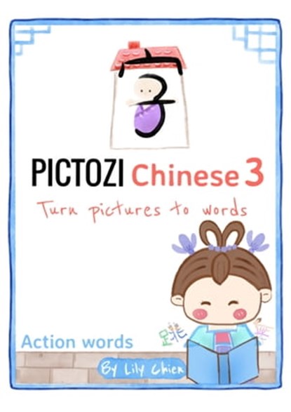 Pictozi Chinese 3, Lily Chien - Ebook - 9781005684839