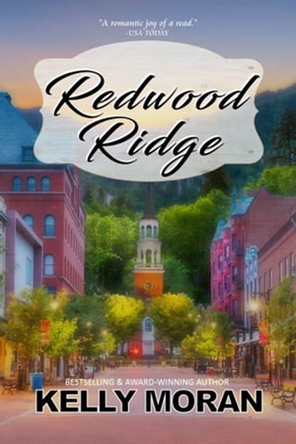 Redwood Ridge, Kelly Moran - Ebook - 9781005698362
