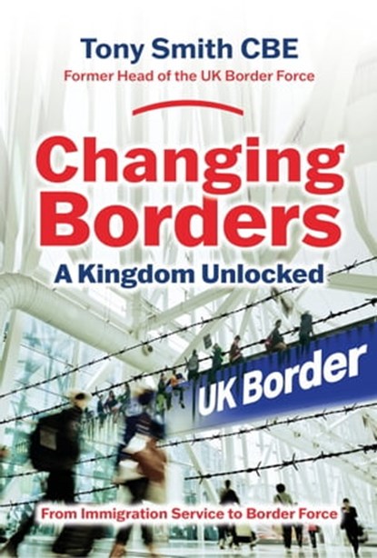 Changing Borders, Tony Smith - Ebook - 9781005704797