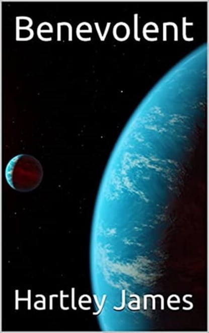 Benevolent, Hartley James - Ebook - 9781005715243