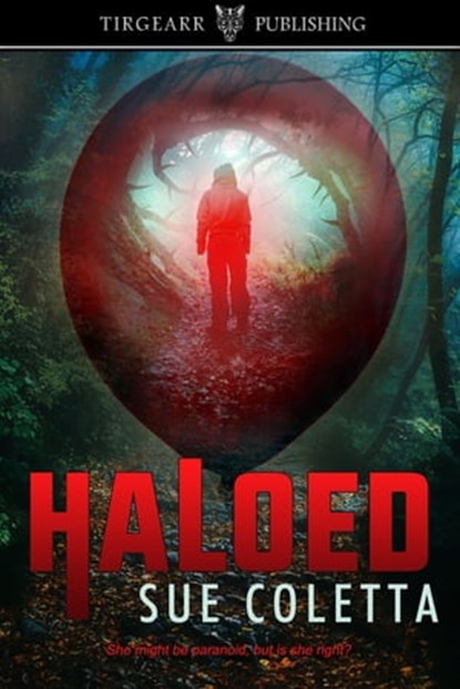 Haloed, Sue Coletta - Ebook - 9781005734039