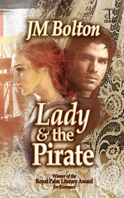 The Lady and the Pirate, JM Bolton - Ebook - 9781005737399