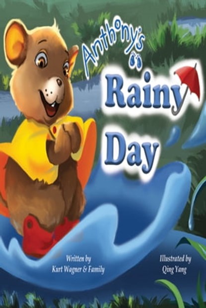 Anthony's Rainy Day, Kurt Wagner - Ebook - 9781005759452