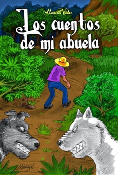 Los cuentos de mi abuela, Mauricio Valdez - Ebook - 9781005770082