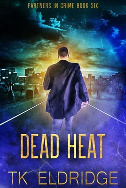 Dead Heat, TK Eldridge - Ebook - 9781005822095