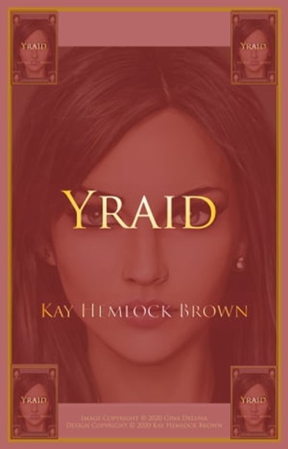 Yraid, Kay Hemlock Brown - Ebook - 9781005827083