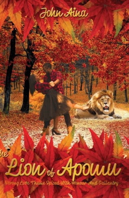 The Lion of Apomu, John Aina - Ebook - 9781005830830