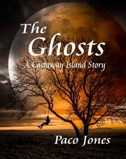 The Ghosts, Paco Jones - Ebook - 9781005836078