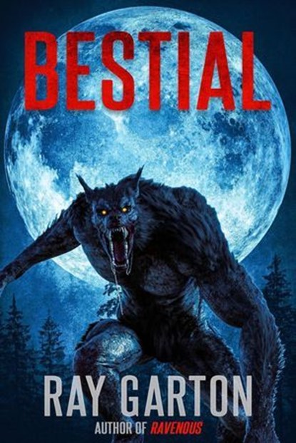 Bestial, Ray Garton - Ebook - 9781005840754