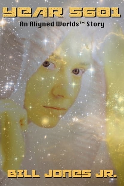 Year 5601, Bill Jones, Jr. - Ebook - 9781005870300