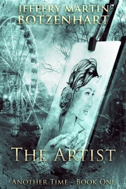 The Artist, Jeffery Martin Botzenhart - Ebook - 9781005888916