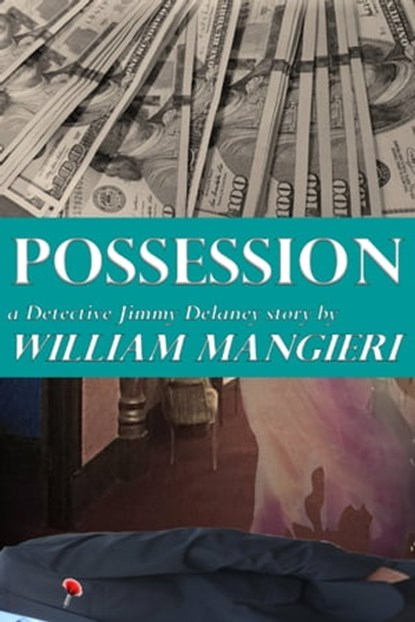 Possession, William Mangieri - Ebook - 9781005919733