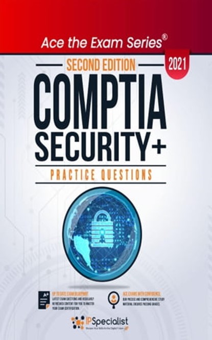 CompTIA Security+ Practice Questions, IP Specialist - Ebook - 9781005920173