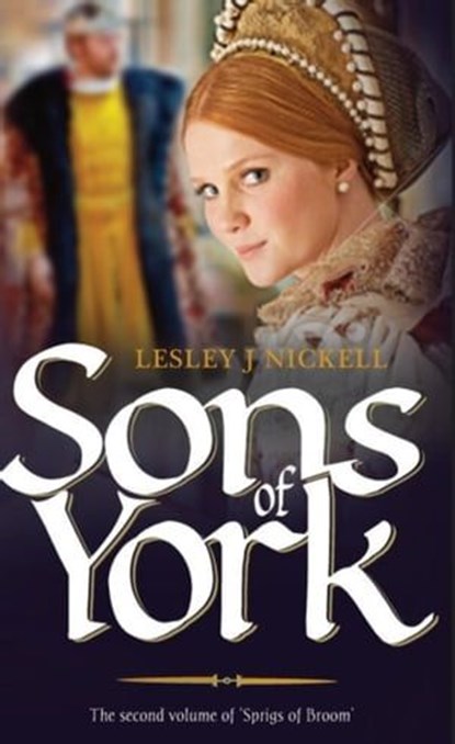 Sons of York, Lesley J Nickell - Ebook - 9781005922801