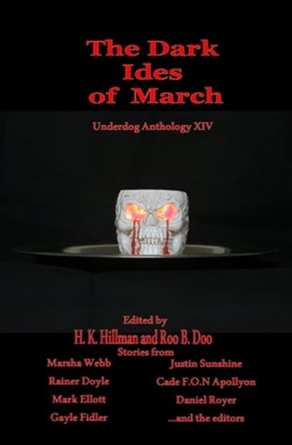 The Dark Ides of March, Leg Iron Books - Ebook - 9781005928155