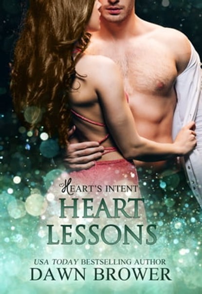 Heart Lessons, Dawn Brower - Ebook - 9781005930141