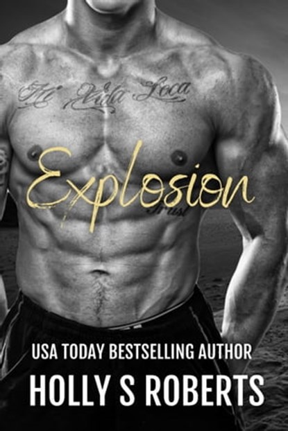 Explosion, Holly S Roberts - Ebook - 9781005935962