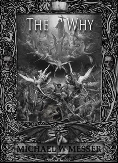 The Why, Michael Messer - Ebook - 9781005974343