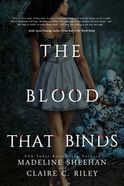 The Blood that Binds #3 (Thicker than Blood series), Claire C Riley ; Madeline Sheehan - Ebook - 9781005982188
