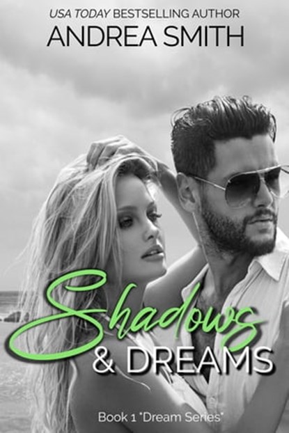 Shadows and Dreams, Andrea Smith - Ebook - 9781005991395
