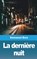 La dernière nuit, Emmanuel Bove - Paperback - 9781006060960