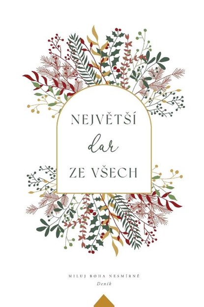 Nejv&#283;tsi dar ze vsech, Love God Greatly - Paperback - 9781006477089