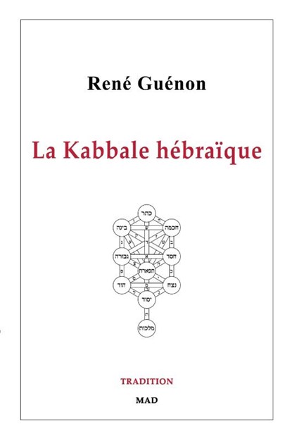 La Kabbale hebraique, Rene Guenon - Paperback - 9781006497353
