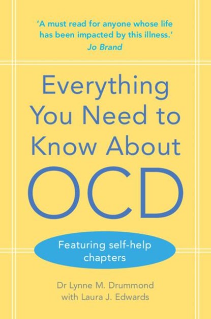 Everything You Need to Know About OCD, Lynne M. Drummond ; Laura J. Edwards - Paperback - 9781009001946